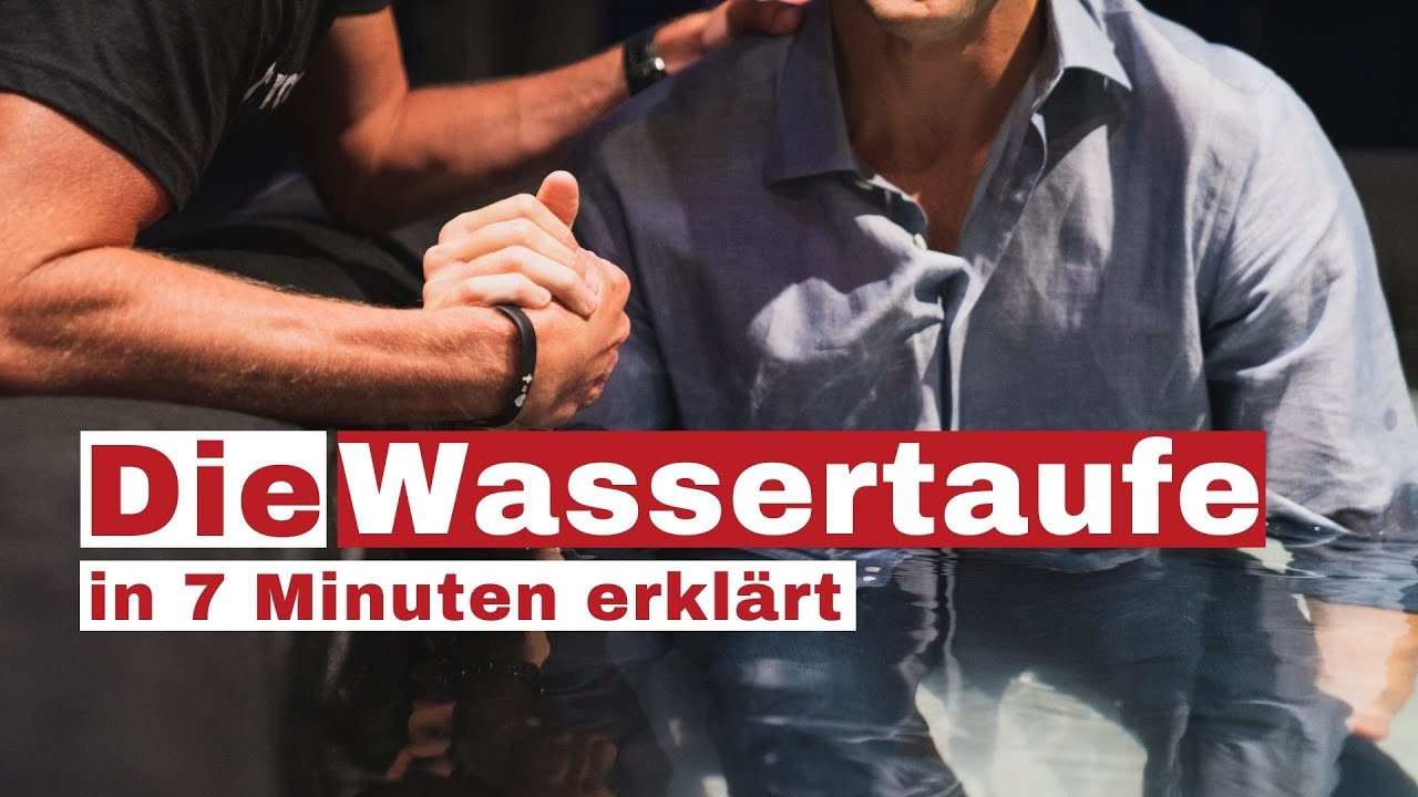 Die Wassertaufe in 7 Minuten erklärt | Glaubenshelden