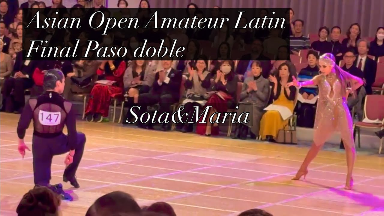 2026 Asian Open Amateur Latin Final Paso doble. Sota &Maria