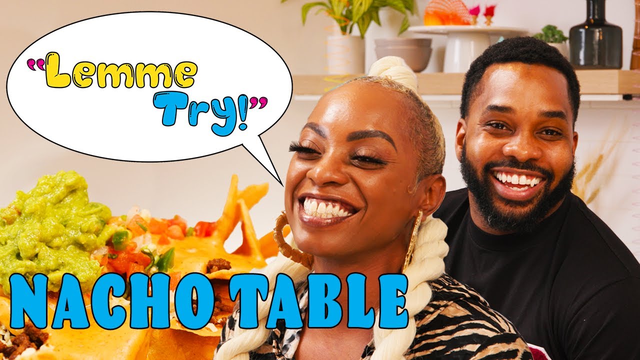 Lemme Try! | Nacho Tables | All Def