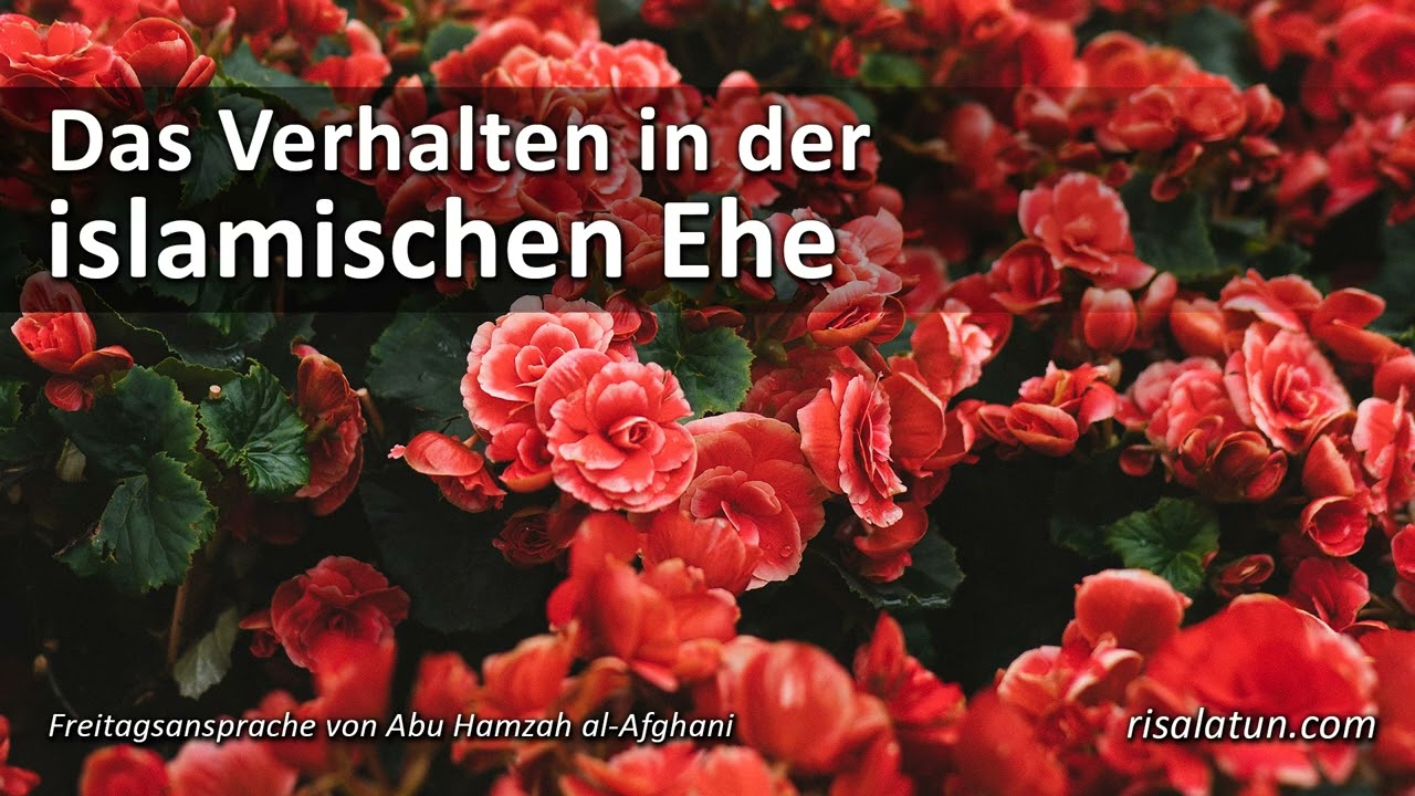 Das Verhalten in der islamischen Ehe