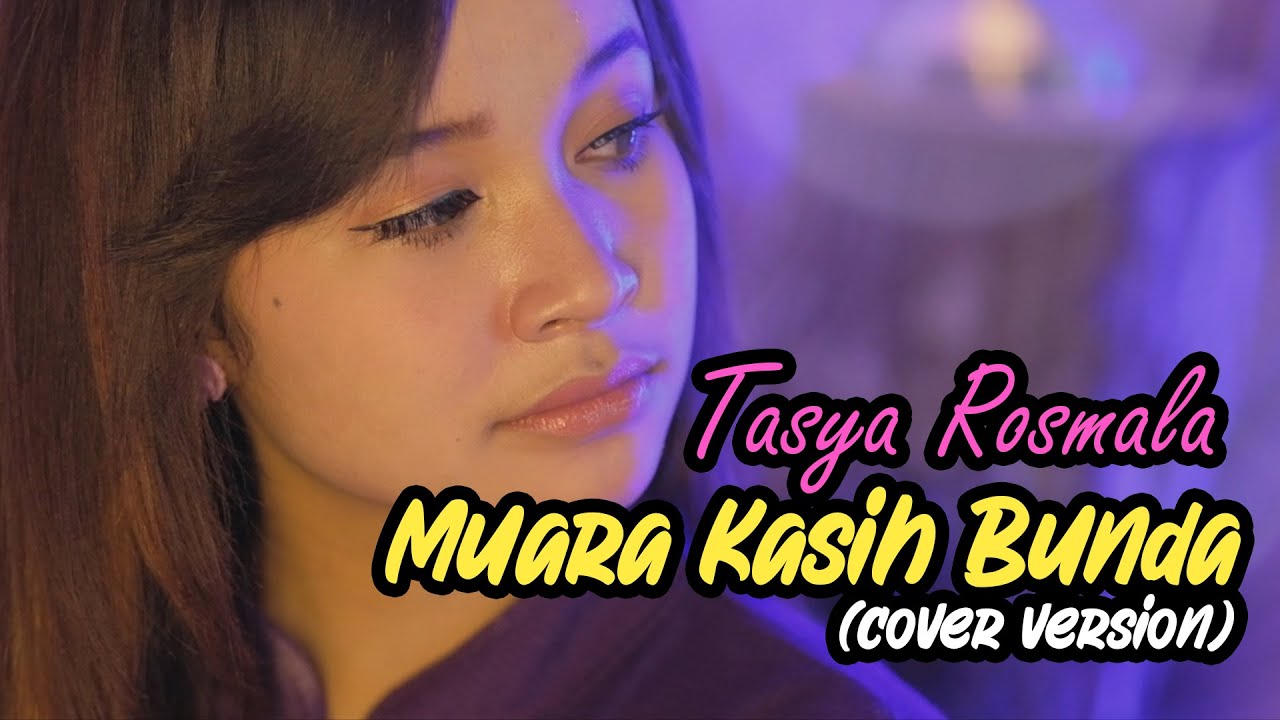 MUARA KASIH BUNDA - ERIE SUZAN Cover By TASYA ROSMALA