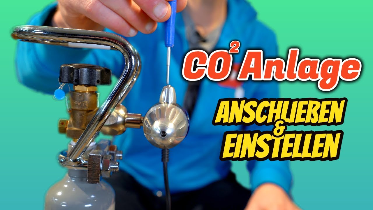 CO2 Anlagen richtig anschließen  | Druckminderer und Blasenzahl einstellen