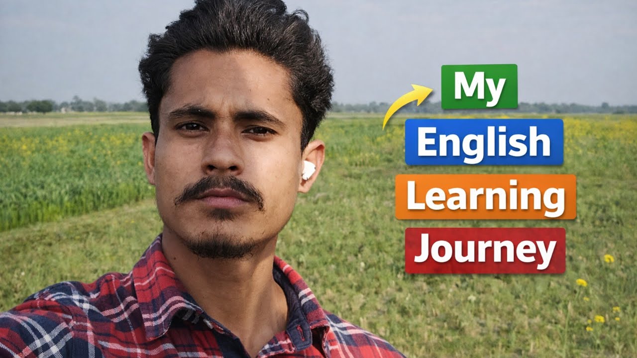 My Real English Learning Journey 🙂 | How I learnt English at Home 🏠