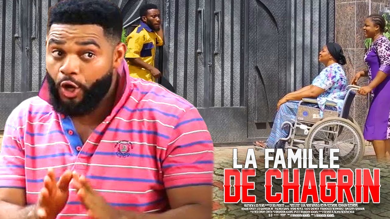 La Famille De Chagrin | Flashboy , Film Africain