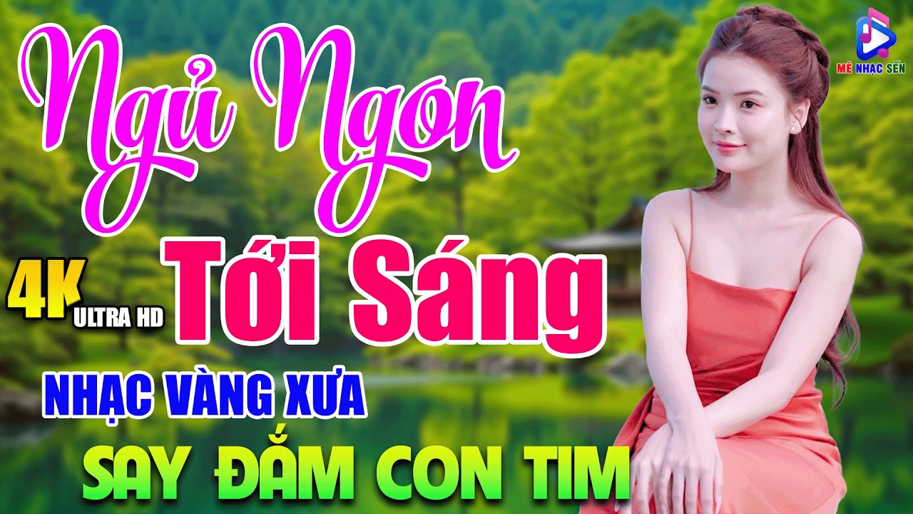 Lk Ca Nhạc Trữ Tình Hay Nhất Hiện Nay➤Nhạc Vàng Xưa KHÔNG QUẢNG CÁO:Ngọt Lịm Con Tim Vừa Nghe Đã Ngủ