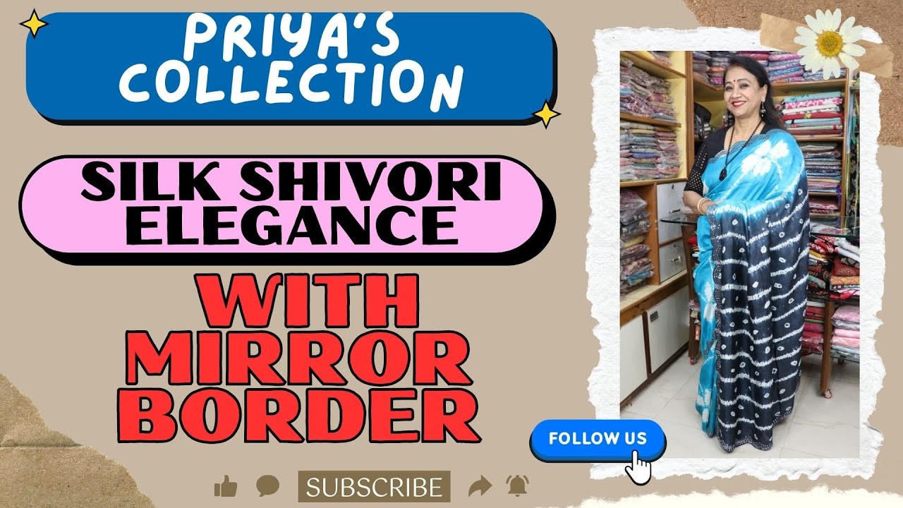 Silk Shivori Elegance with Mirror Border || Epi 354 ||  Priya's Collection || #shortsviral