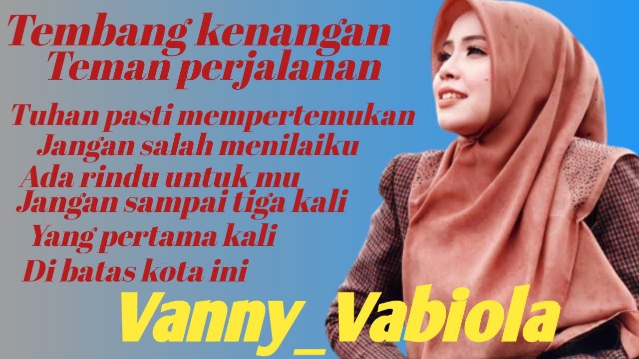 Tembang kenangan teman di perjalanan