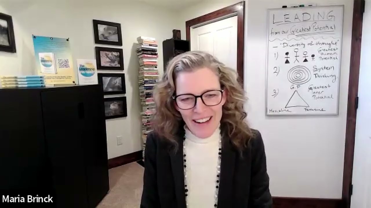 Maria Brinck, We Need New Leadership to Bring Out the Best in Humanity