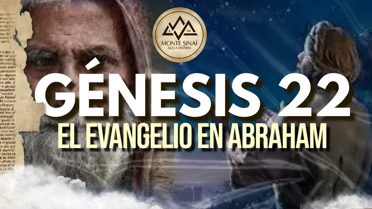 EXPLICACIÓN GÉNESIS 22 #biblia