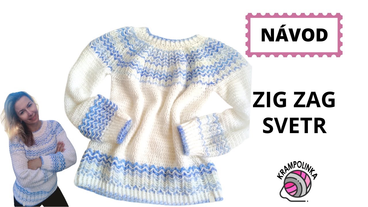 Háčkovaný zigzag svetr s kruhovým sedlem. Norský vzor v háčkování.
