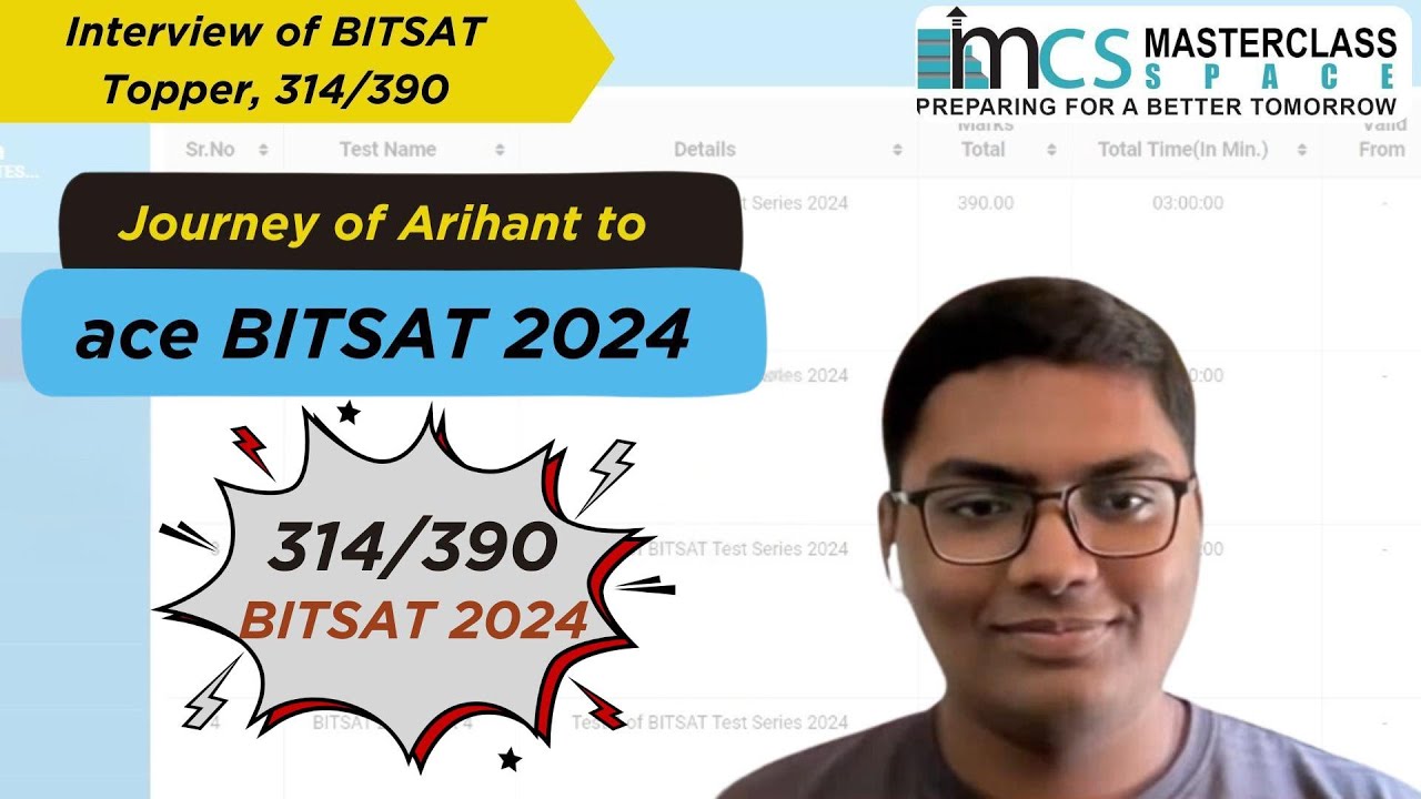 BITSAT 2024 Topper (314/390) | Masterclass Space BITSAT Test Series 2025 | BITSAT | BITS Pilani
