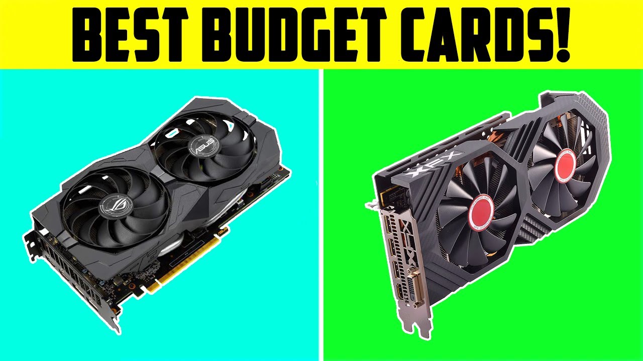 The 5 Best Budget Gaming Graphics Cards (Late 2020)