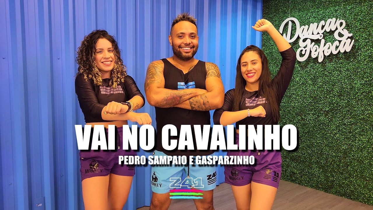 VAI NO CAVALINHO - Pedro Sampaio e Gasparzinho | Coreografia Cia Z41.