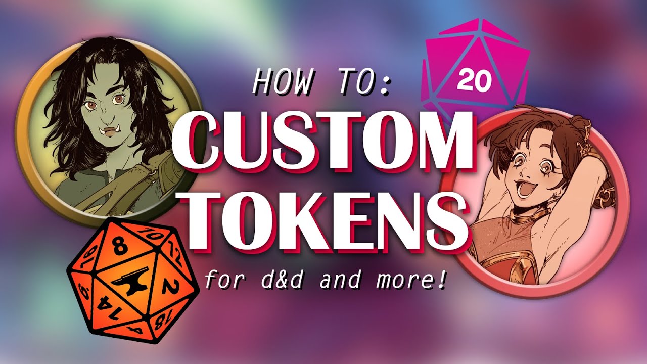 Make EASY Custom Tokens for Online D&D!