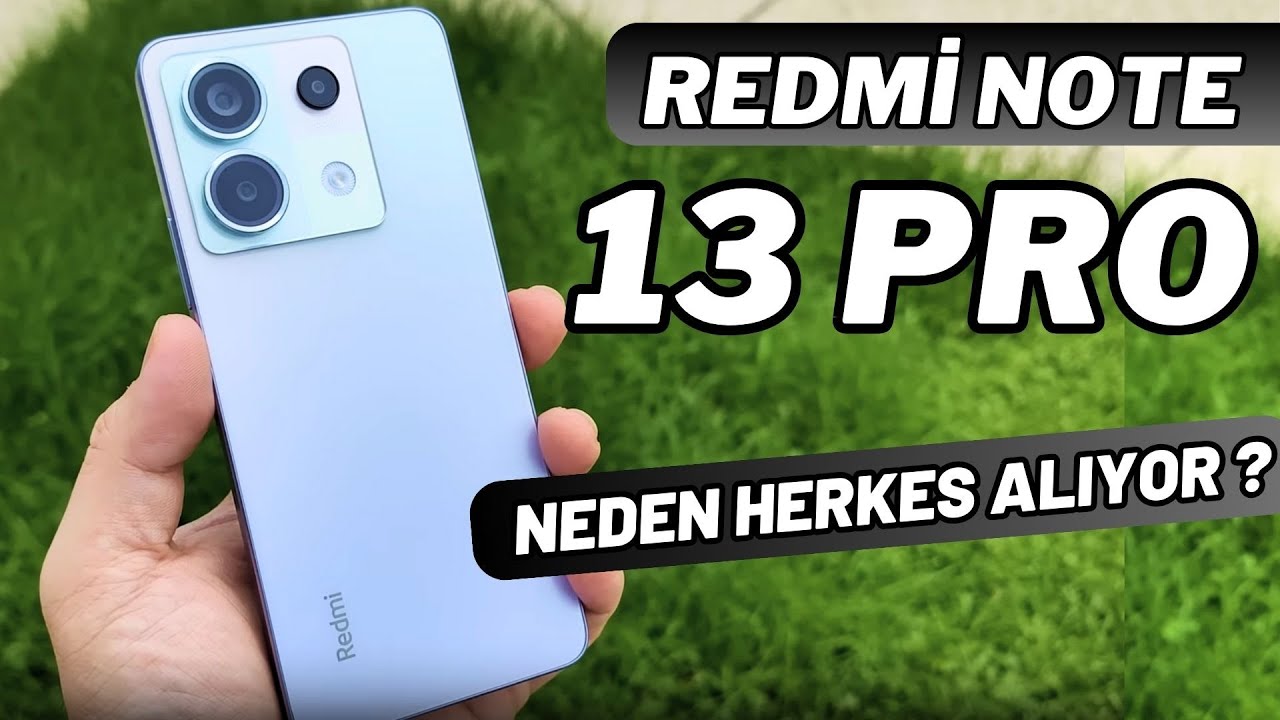 NEDEN HERKES BU TELEFONU ALIYOR ? Redmi Note 13 Pro 5G İnceleme (2024)