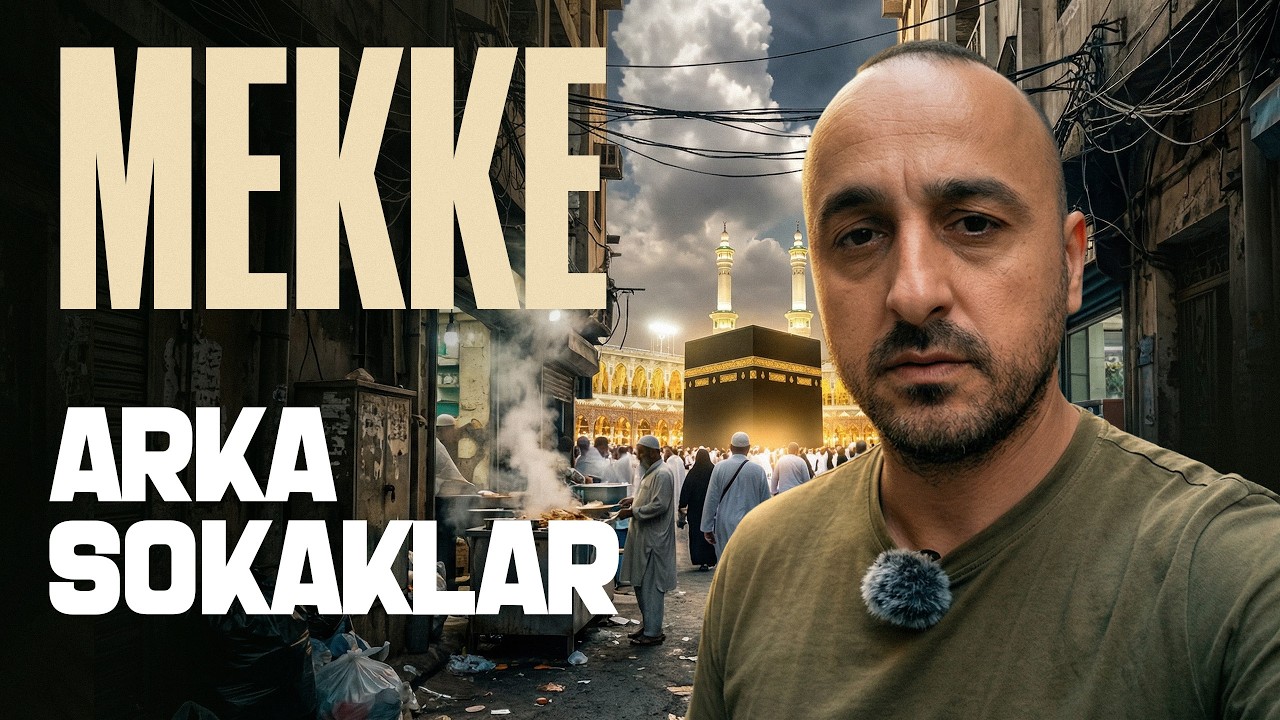 Mekke'nin Görünmeyen Yüzü: Arka Sokakları 🇸🇦