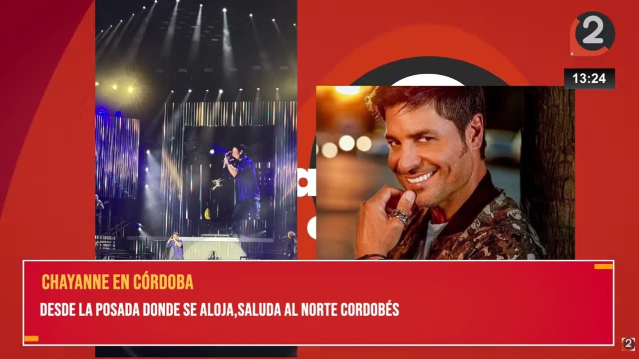 🎤✨ Chayanne saluda al Norte Cordobés desde Córdoba