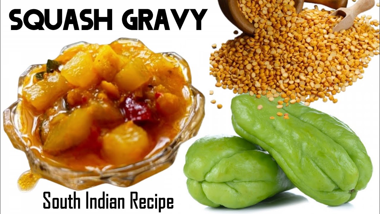 Chow Chow Ki Sabji || South Indian Recipes In Hindi || Squash Recipe || Chow Chow Kootu Recipe