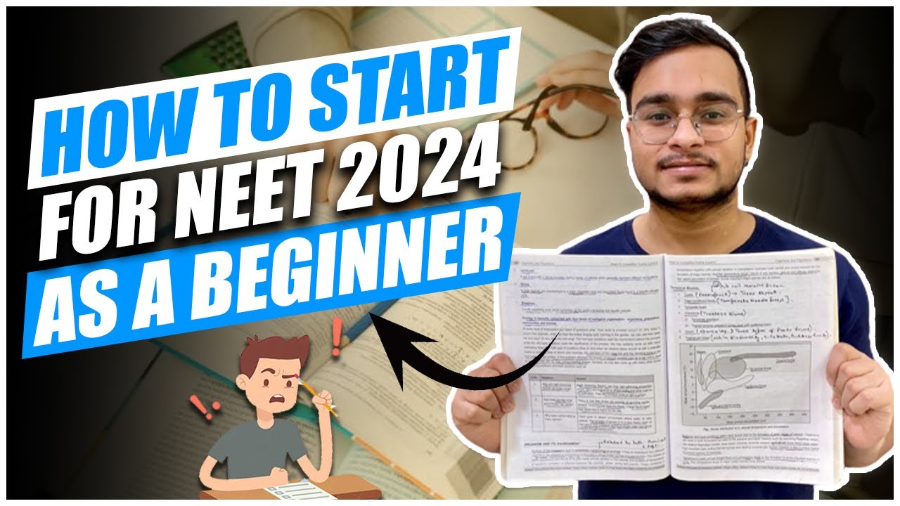 How to start for NEET 2024 as a Beginner || Score 680 + in NEET 2024 || Don&rsquo;t Repeat Mistakes