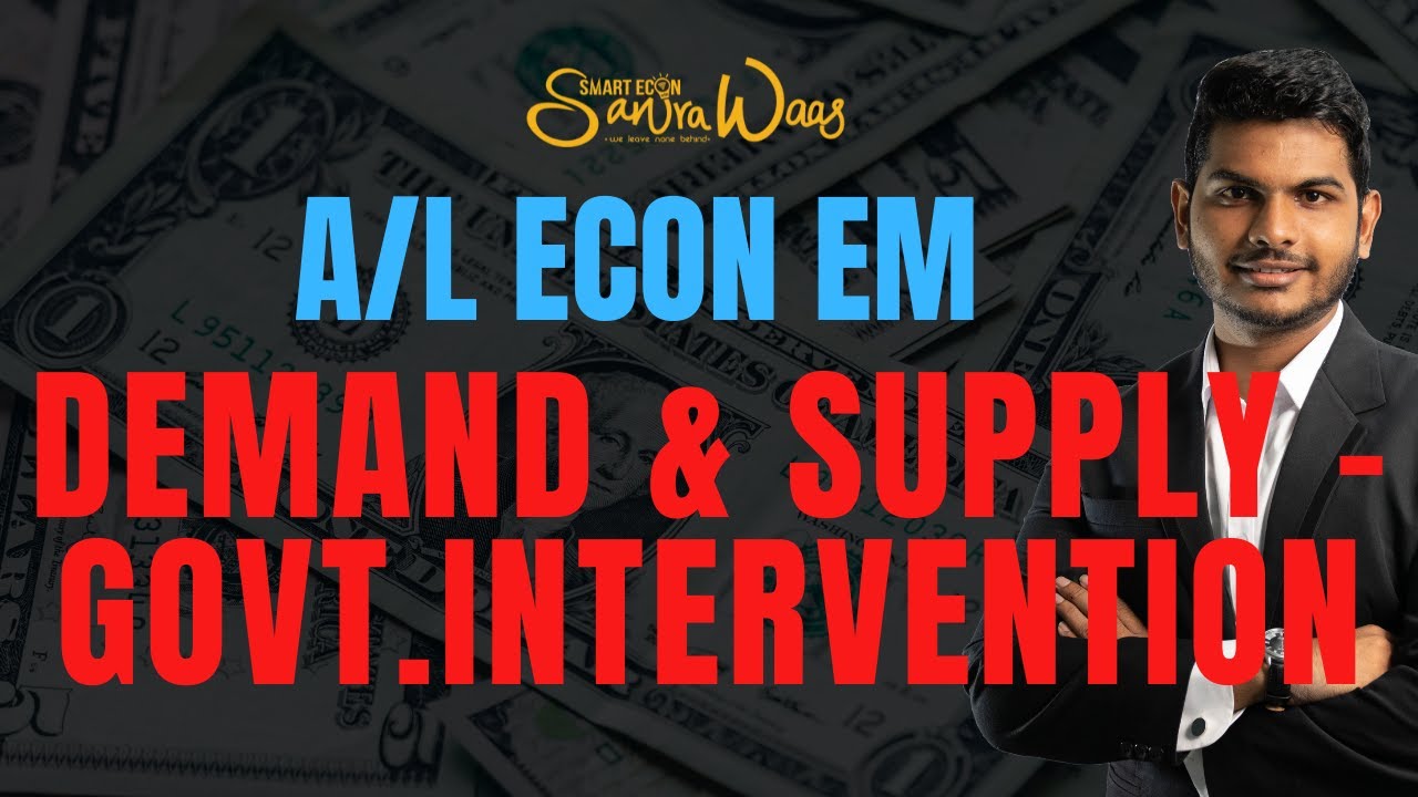 Demand & Supply - Government Intervention Tax Subsidy Price controls | Short Notes