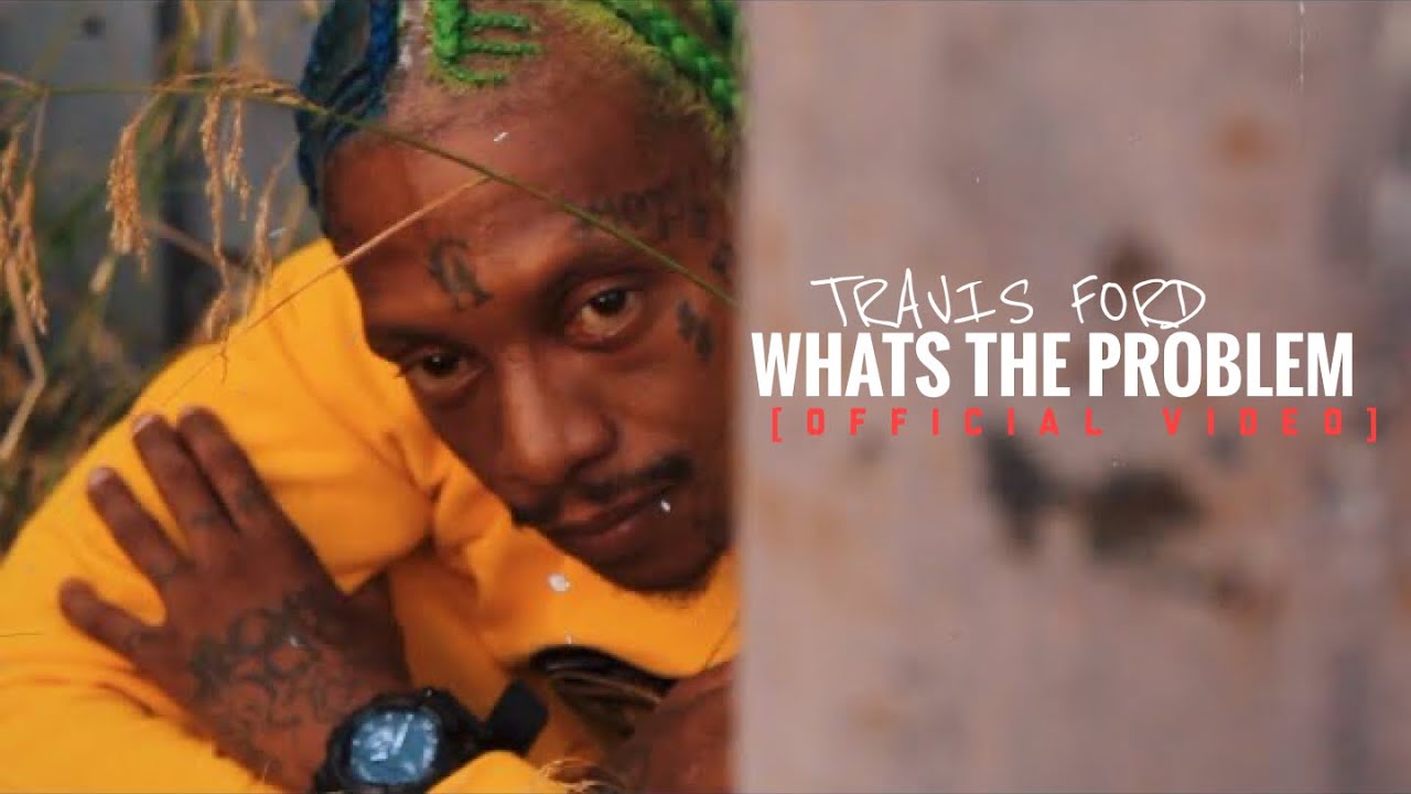 Travis Ford - &ldquo;What&rsquo;s The Problem&rdquo; (Official Music Video) [Exclusive By @rwfilmss]