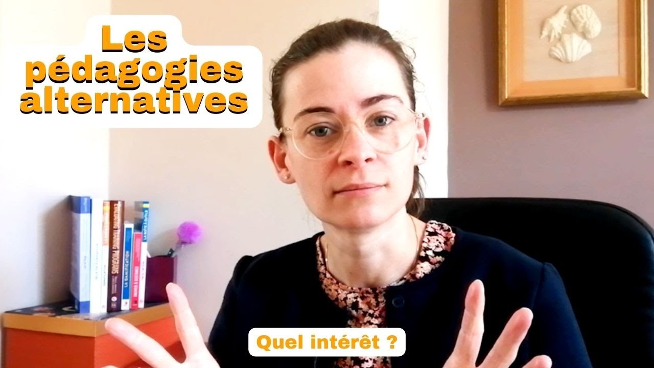 Les pédagogies alternatives : leur intérêt et leurs critères