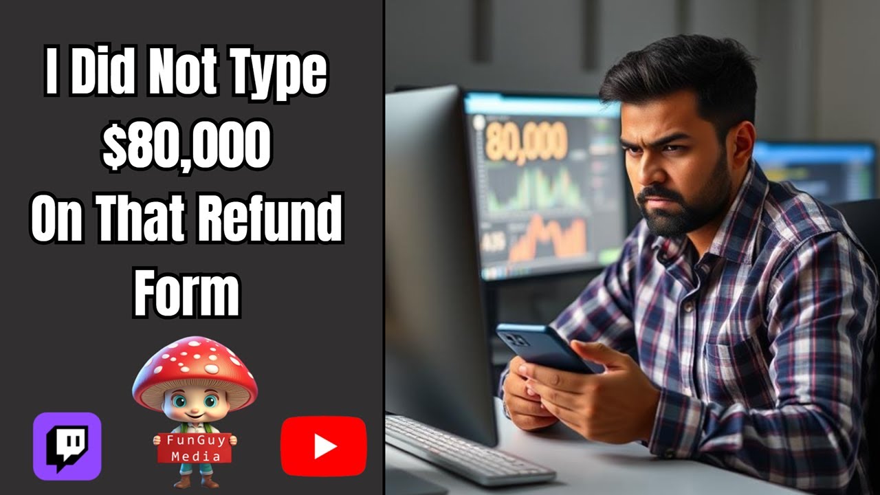 I Did NOT Type $80,000 In That Form! Why Should I Send It Back 😂 PT1