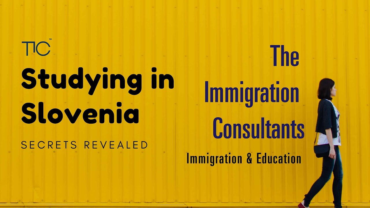 Study in Slovenia - Secrets Revealed