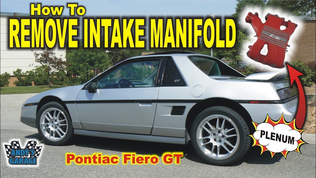 How To Remove Intake Manifold Plenum - Fiero GT (Andy’s Garage: Episode - 35)