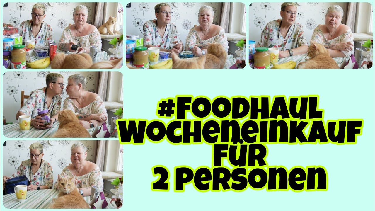 #foodhaul  WOCHENEINKAUF f&uuml;r 2 Personen 👭💏 Ille & Irmi 😍