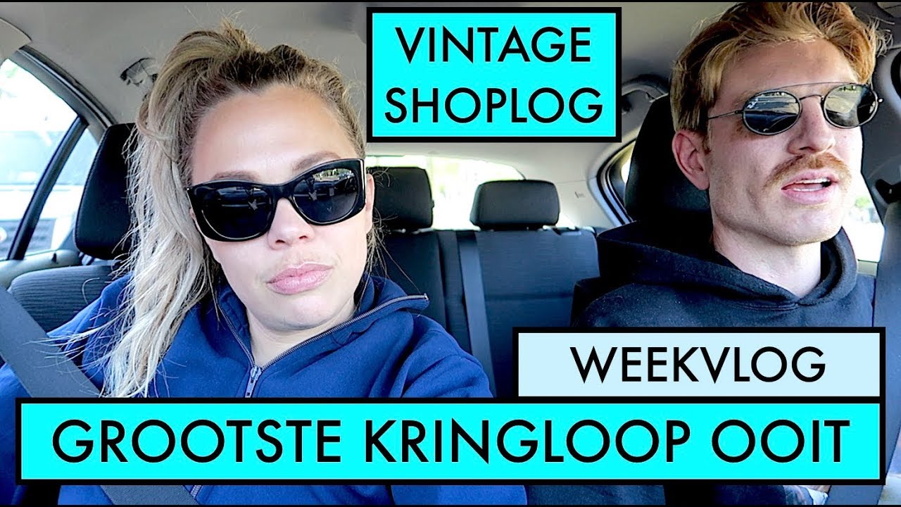 GROOTSTE KRINGLOOP OOIT! VINTAGE SHOPLOG + WEEKVLOG