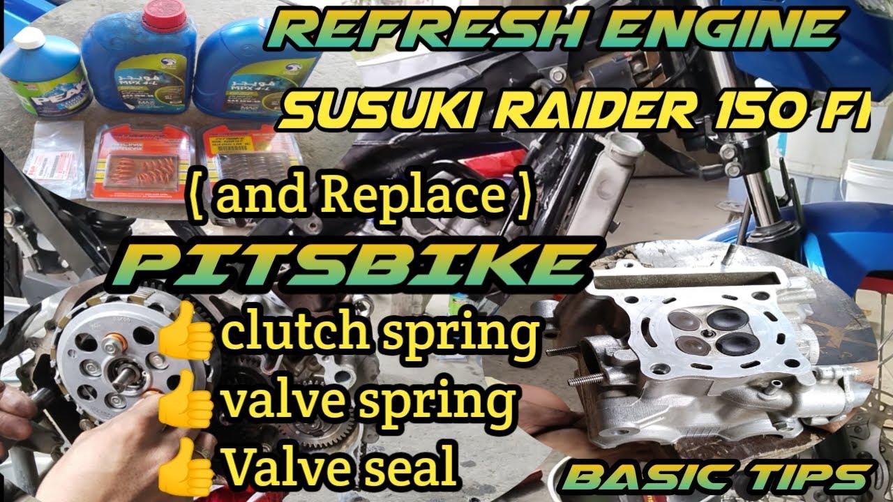 Refresh Engine Raider 150 fi and replace PITSBIKE clutch spring valve spring valve seal basic tips..