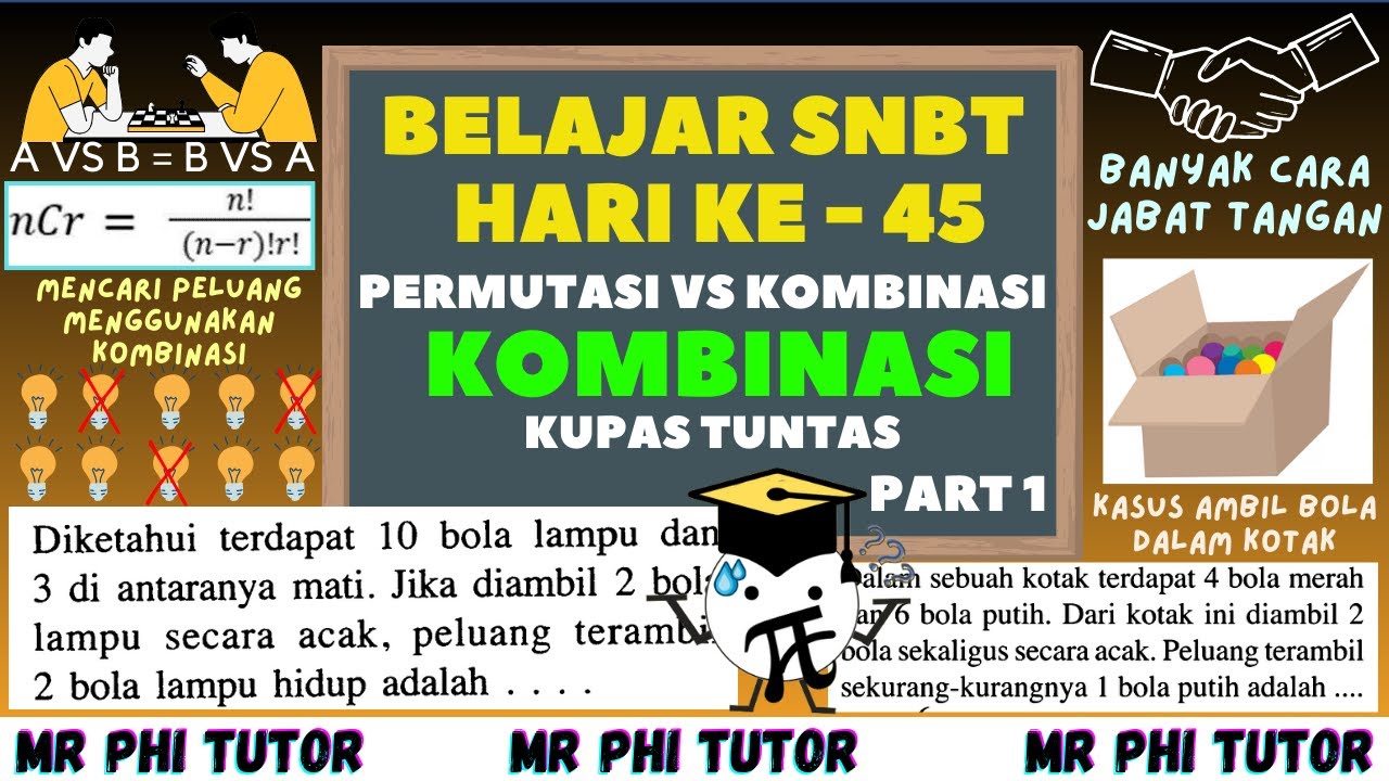Day 45 Belajar SNBT– Kupas Tuntas Kombinasi (Permutasi x Kombi) #snbt #belajaronline #utbk #snbt2026