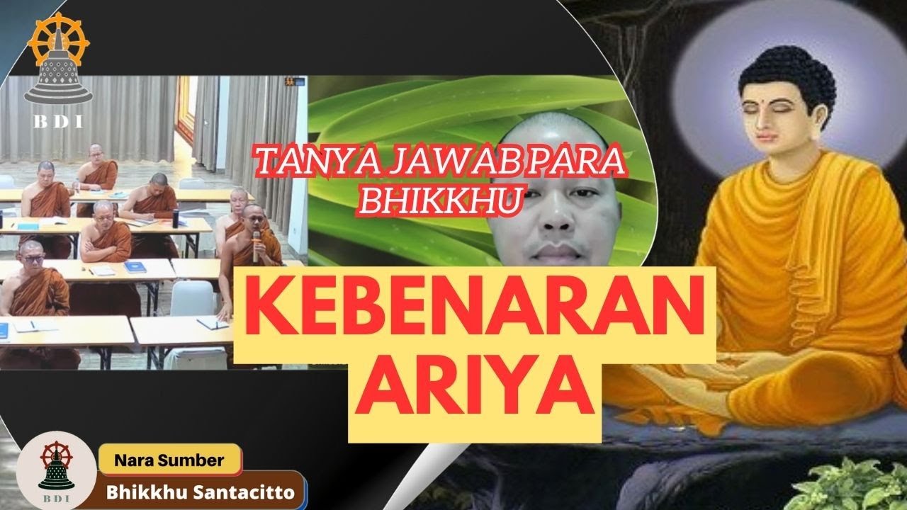 AJARAN BUDDHA: BUKAN KEBENARAN BIASA! I Tanya Jawab I Pariyatti 2025 Bag. 02 I Bhikkhu Santacitto