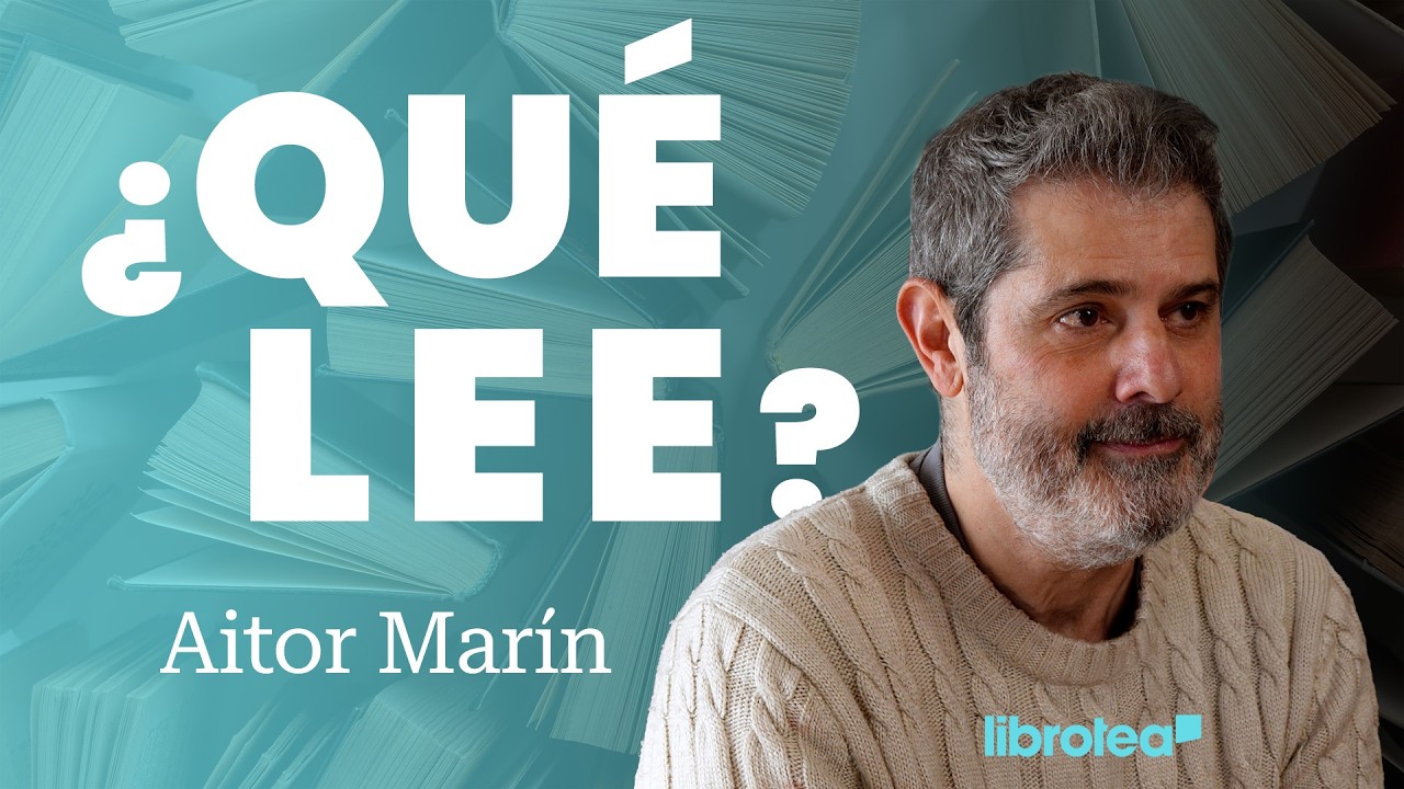 ¿Qué lee Aitor Marín?