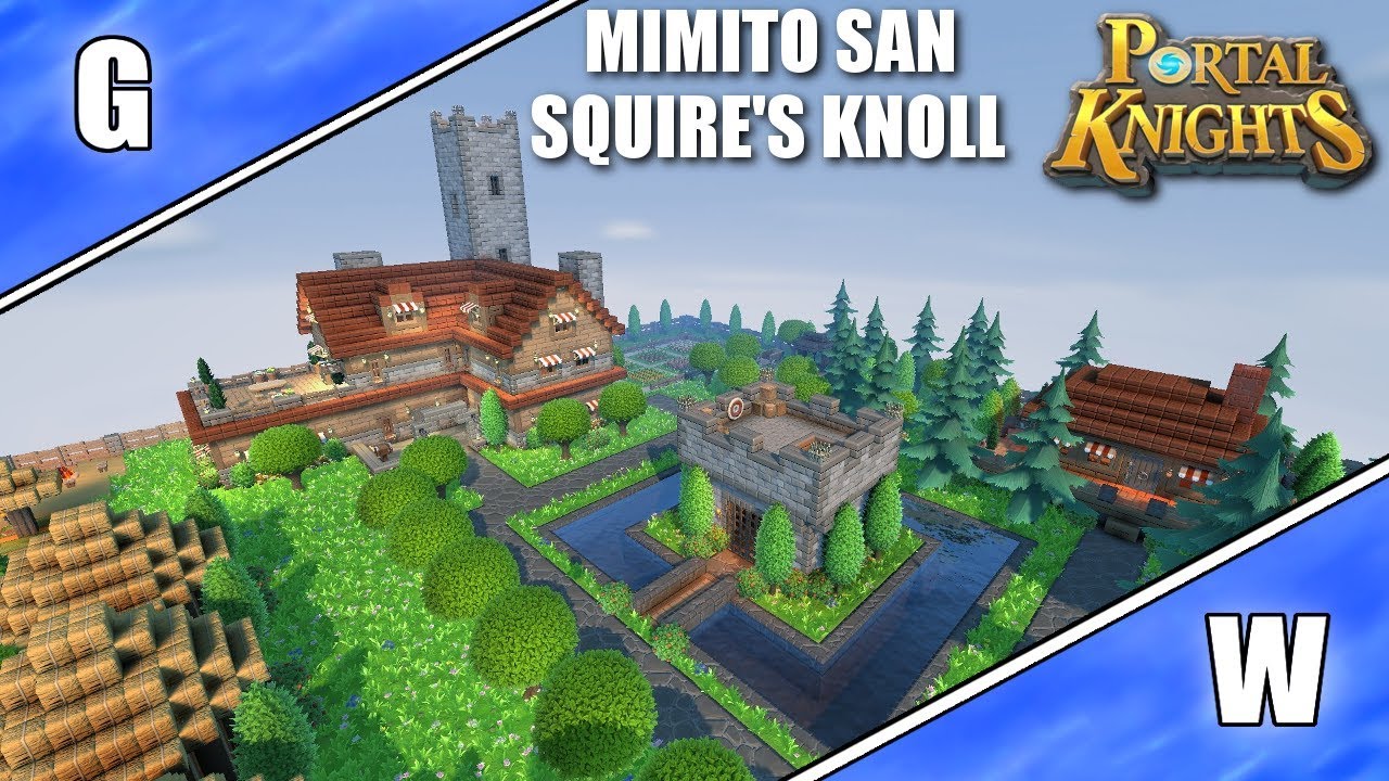 Mimito San's World Tour - Squire's Knoll! - Portal Knights 1.5.3