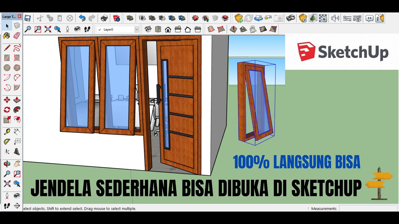 CARA MEMBUAT JENDELA TERBUKA DI SKETCHUP - GAMPANG BANGET