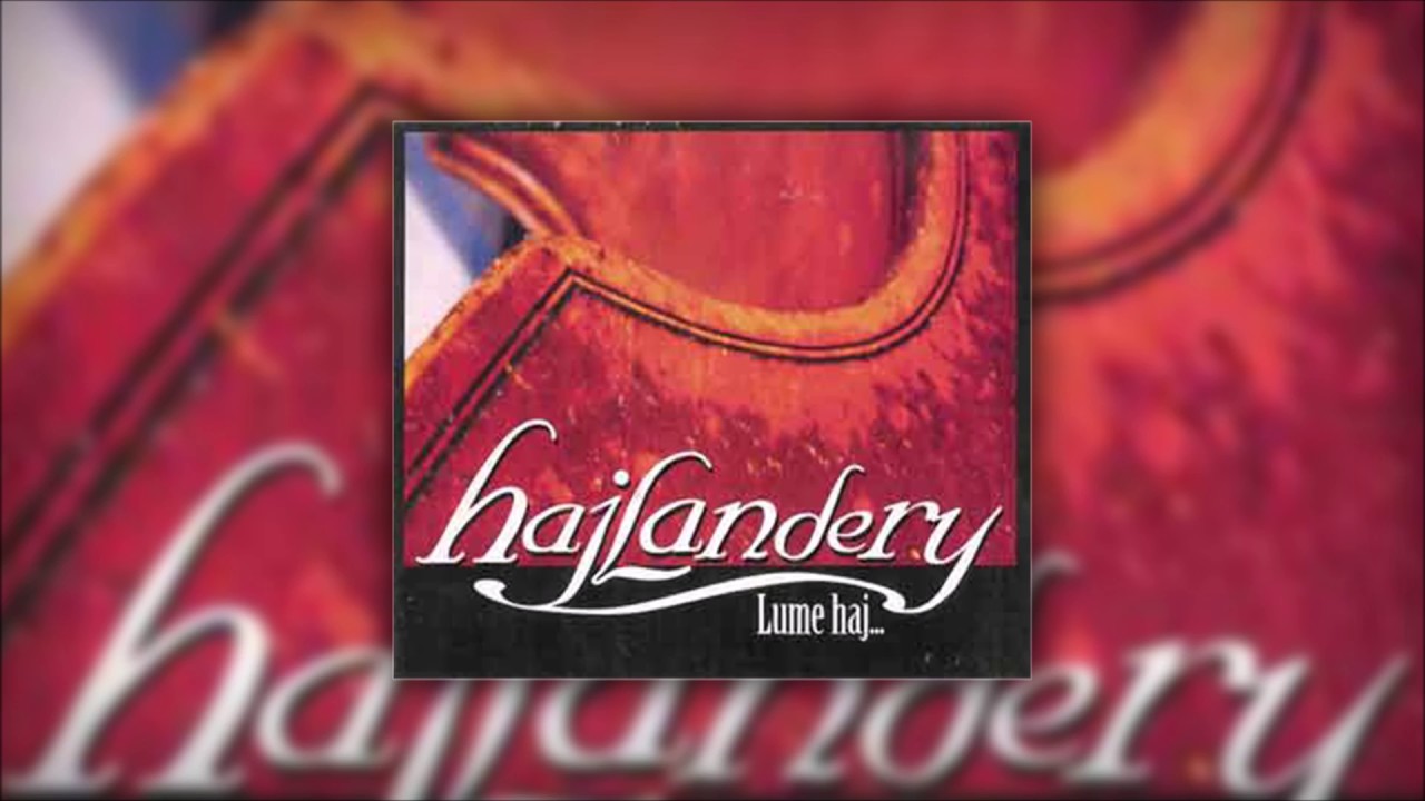 Hajlandery - O Romale