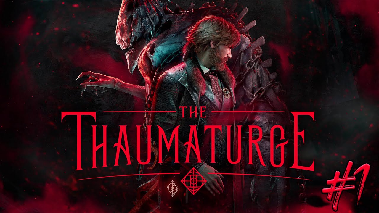 THAUMATURGE - БЫВШИЕ РАЗРАБОТЧИКИ CDRP СОЗДАЛИ ШЫДЕВР? ПЕРВЫЙ ВЗГЛЯД!
