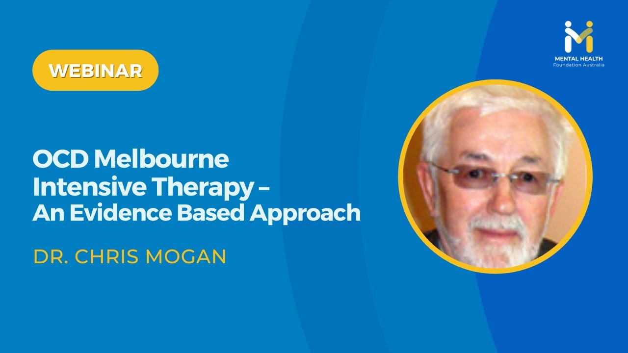 OCD Melbourne Intensive Therapy – An Evidence-Based Approach by Dr Chris Mogan