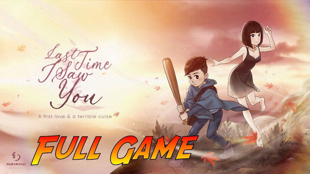 Last Time I Saw You | Complete Gameplay Walkthrough - Full Game | No Commentary