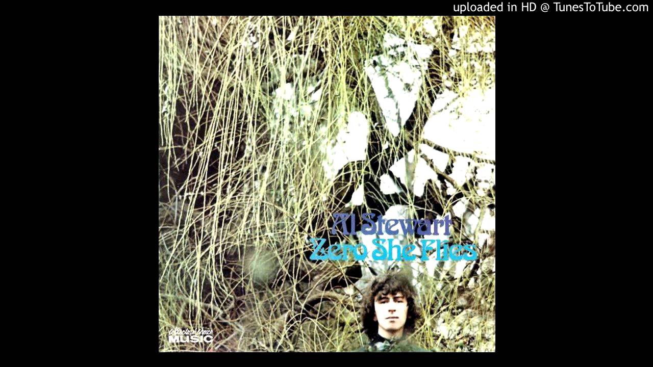 Al Stewart - Zero She Flies