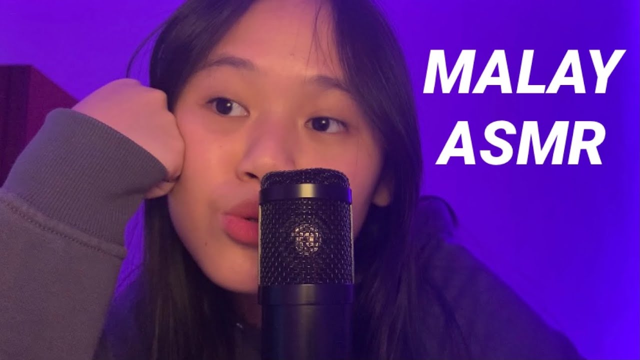 I TRIED ASMR IN MALAY ( malay trigger words + rambles )