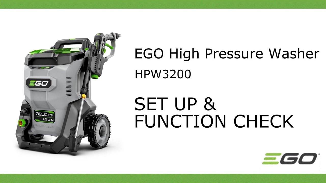 EGO HPW3200_Set Up & Function Check