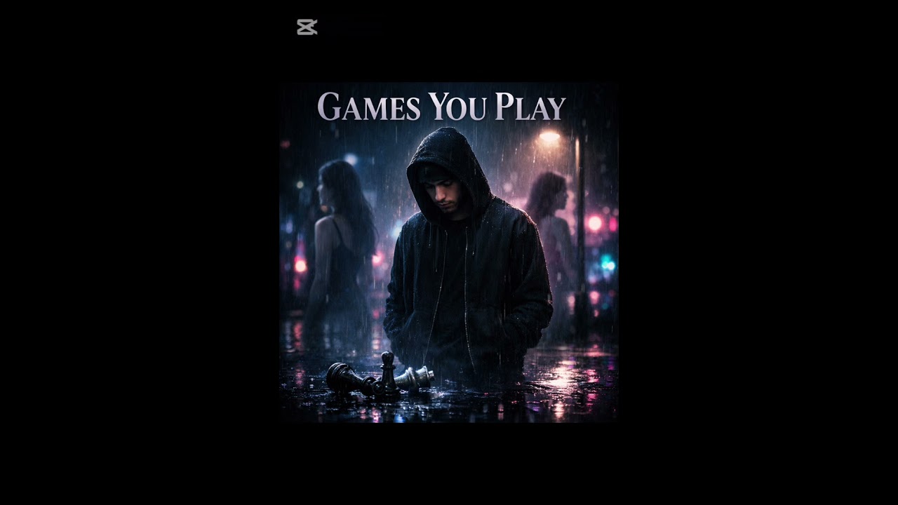 THE GAMES YOU PLAY 