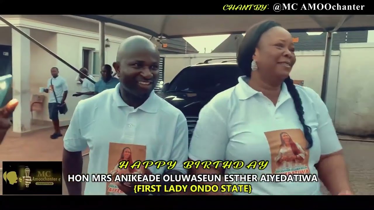 Happy Birthday Ondo State First Lady ||Her Excellency Anikeade Oluwaseun