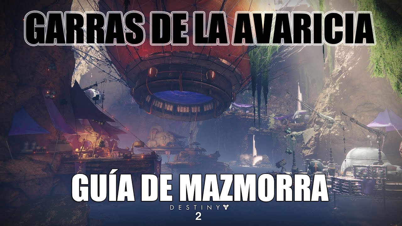 Garras de la avaricia, guía de mazmorra - Destiny 2