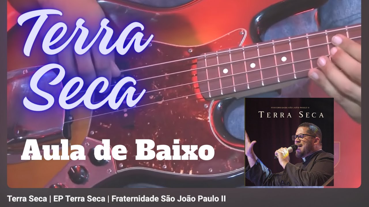 Como tocar TERRA SECA no Baixo (Aula de Worship)