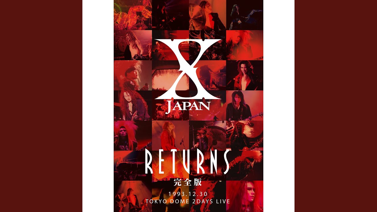 Silent Jealousy -X JAPAN RETURNS 完全版 1993.12.30 -