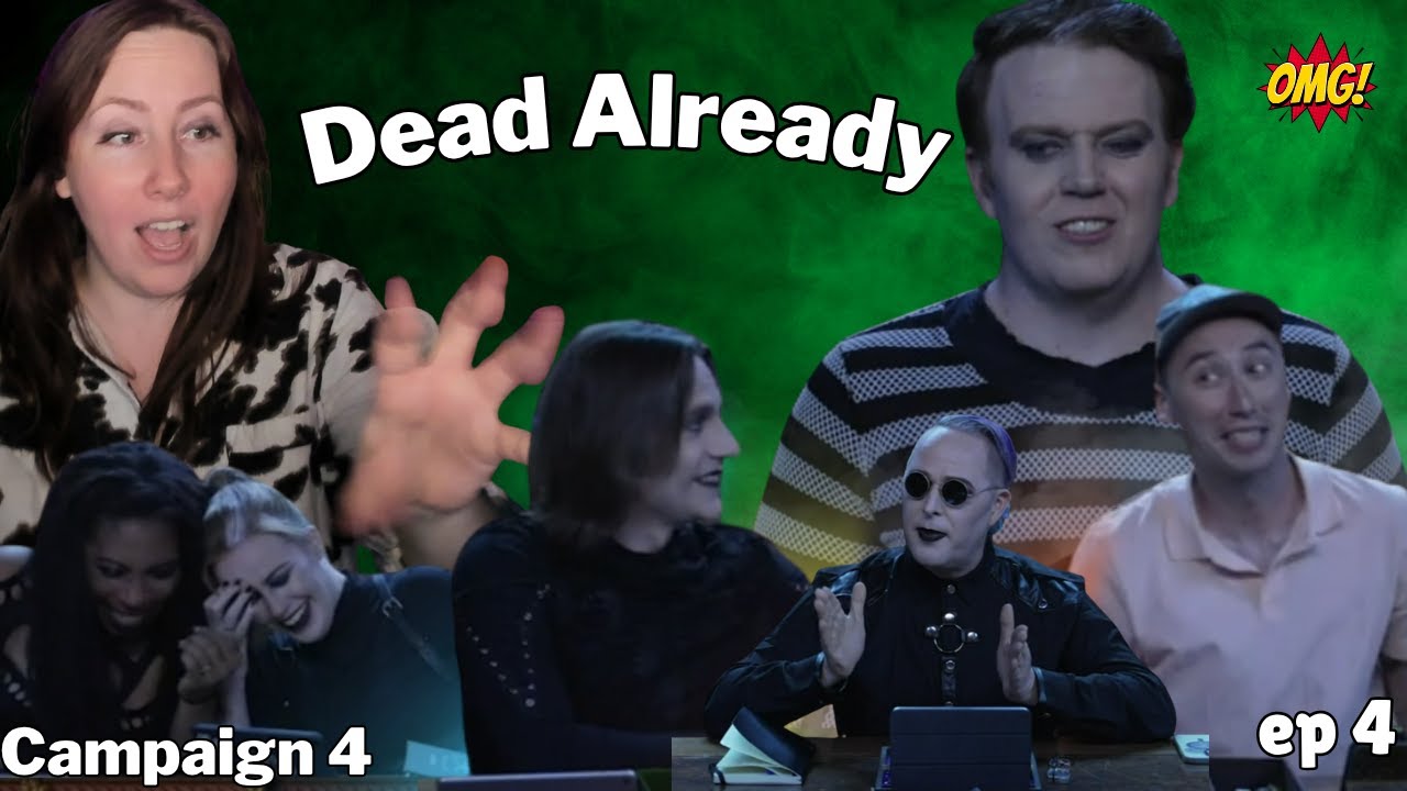 Critical Role Campaign 4 | Episode 4 Highlight Reaction Dead Already